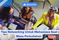 Tips Membangun Jaringan Profesional Sejak Masa Kuliah