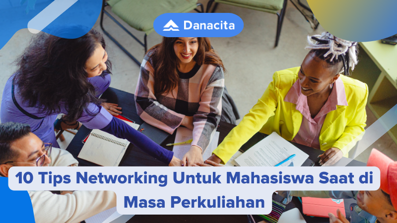 Tips Membangun Jaringan Profesional Sejak Masa Kuliah