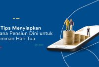 5 Tips Menyiapkan Dana Pensiun Dini Tips Mempersiapkan Dana Pensiun Dengan Benar